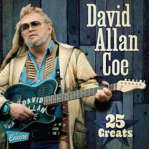 DAVID ALLEN COE - 25 GREATS (CD)