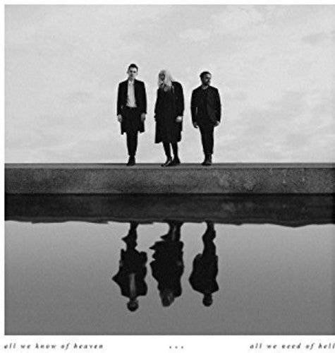 PVRIS - ALL WE KNOW OF HEAVEN ALL WE NEED OF HELL (CD)