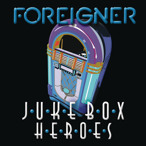 FOREIGNER - JUKE BOX HEROES (CD)