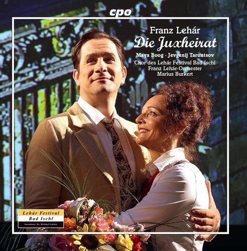 the album cover for Lehar / Ernst / Burkert - Die Juxheirat