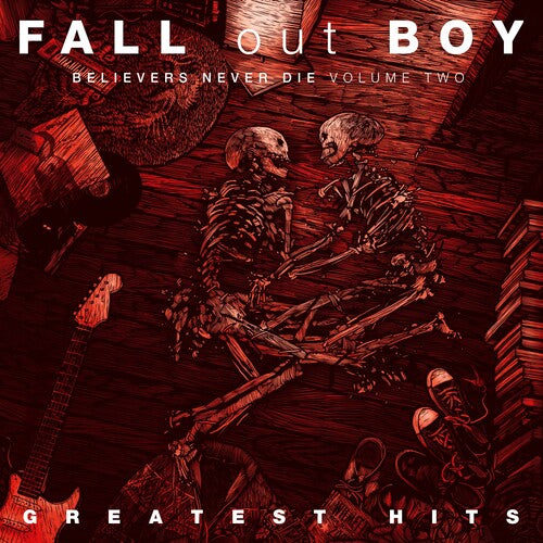 FALL OUT BOY - BELIEVERS NEVER DIE, VOL. 2 (CD)