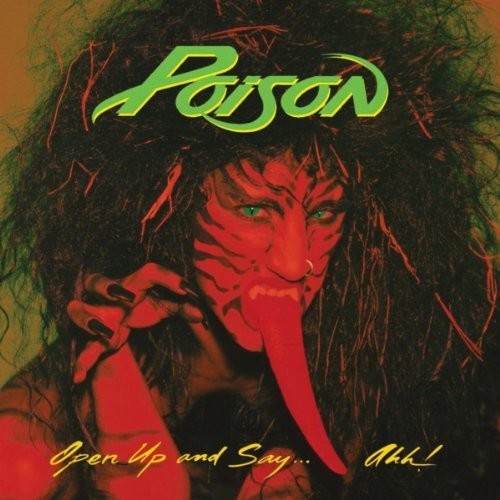 POISON - OPEN UP AND SAY AHH! (LP)