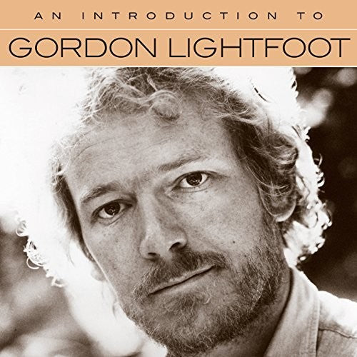 GORDON LIGHTFOOT - AN INTRODUCTION TO GORDON LIGHTFOOT (CD)