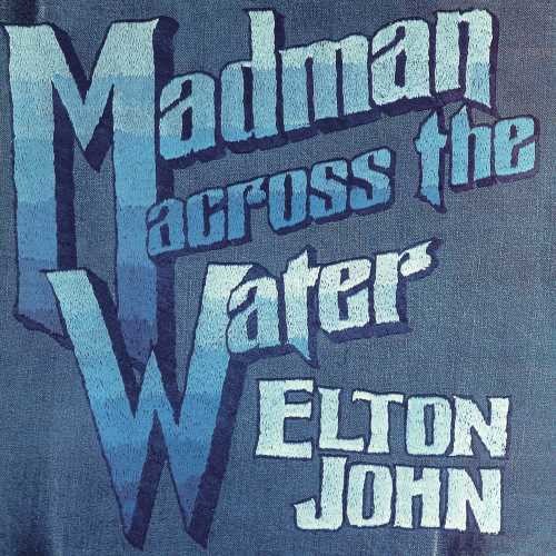 ELTON JOHN - MADMAN ACROSS THE WATER (LP)