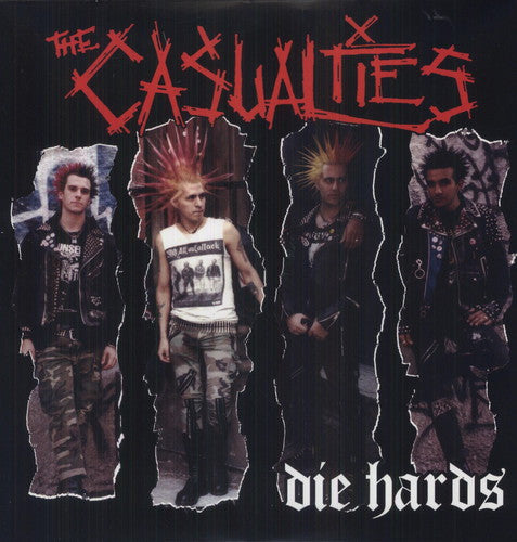 The Casualties - Die Hards