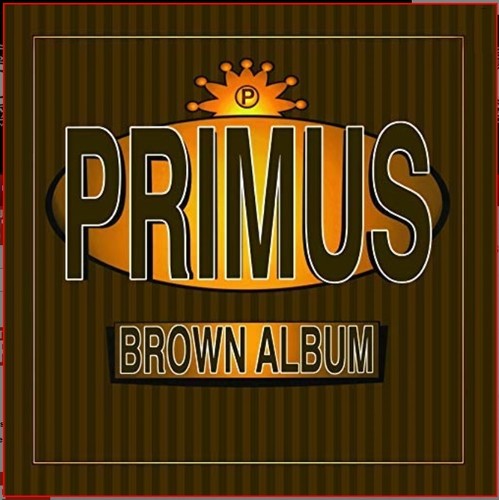 PRIMUS - BROWN ALBUM (LP)