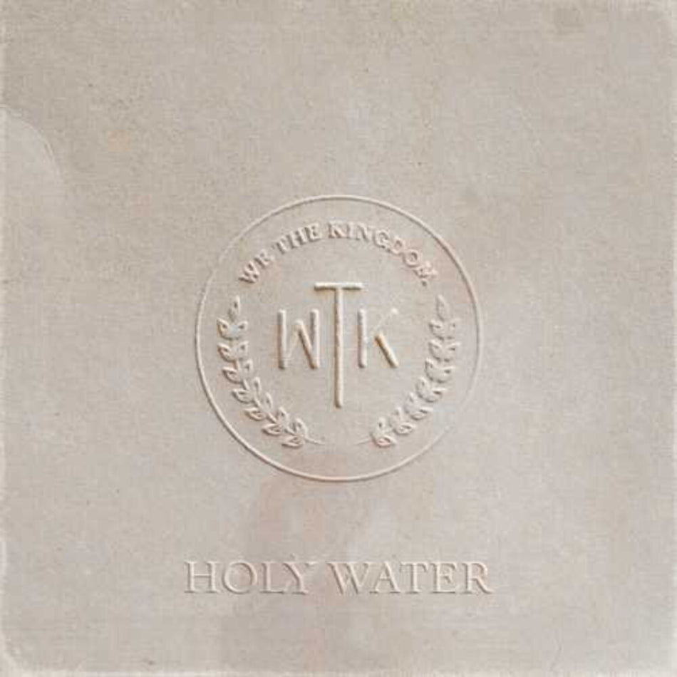 the album cover for We The Kingdom - Holy Water