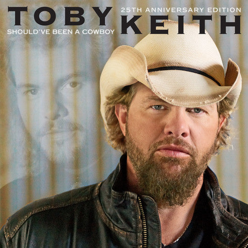 TOBY KEITH - SHOULD'VE BEEN A COWBOY (25TH ANNIVERSARY VINYL)