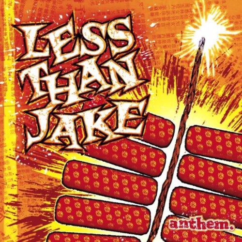 LESS THAN JAKE- ANTHEM. (COLORED LP)