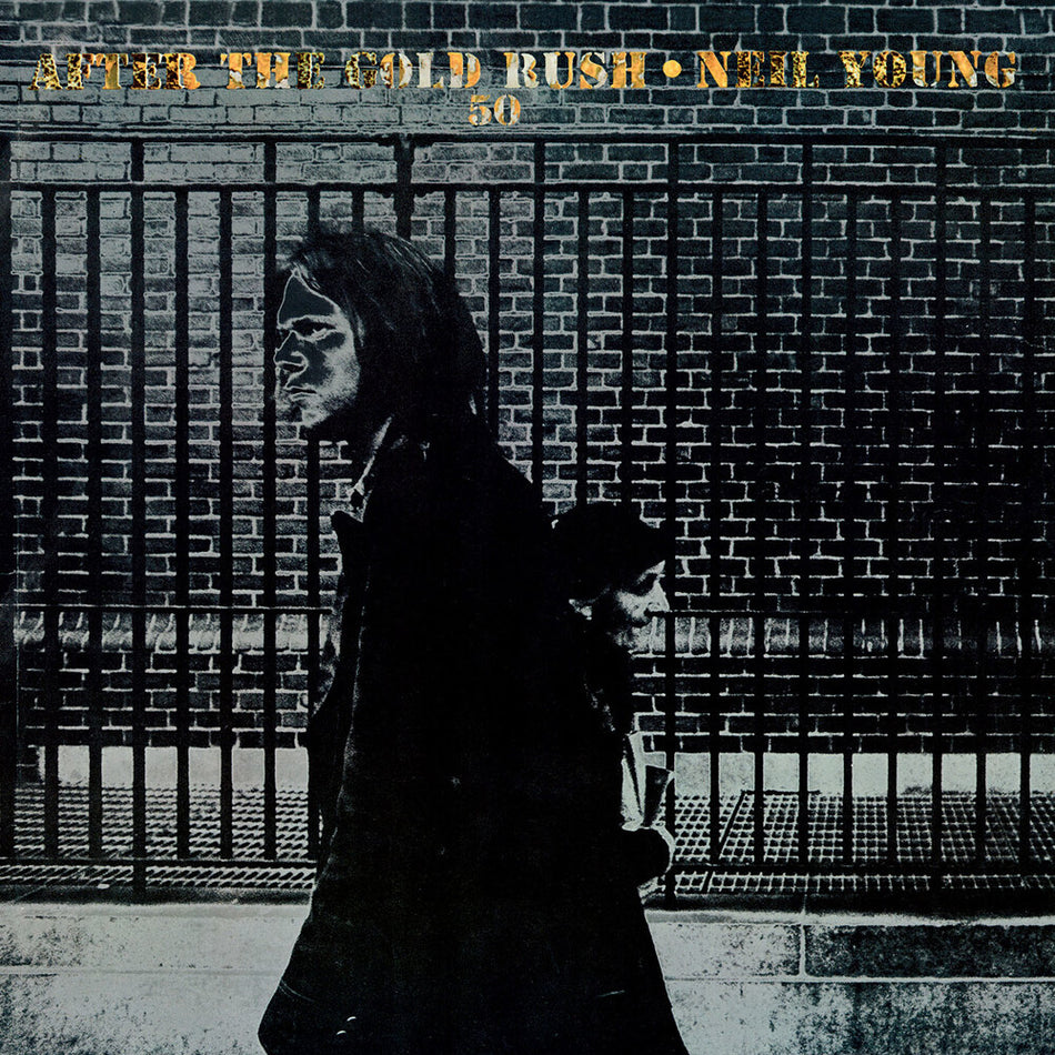 the album cover for Neil Young - After The Gold Rush (50th Anniversary Edition)