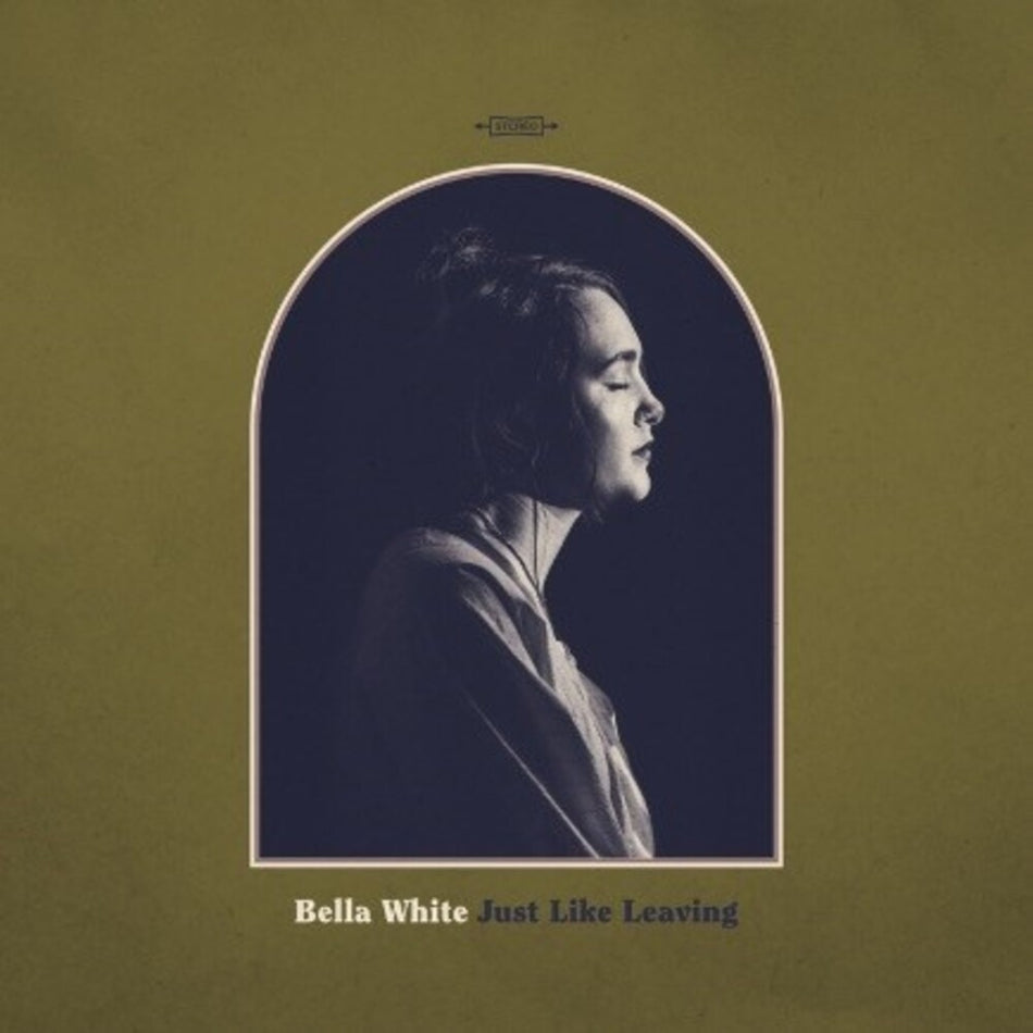 the album cover for Bella White - Just Like Leaving