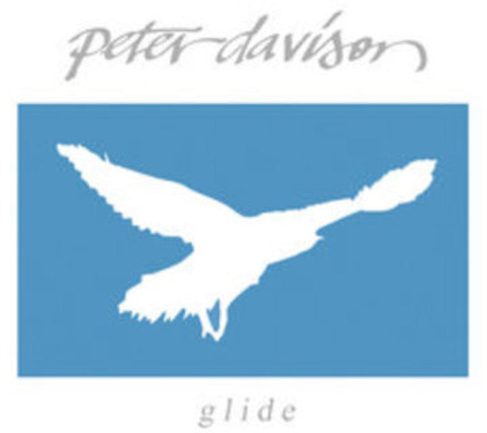the album cover for Peter Davison - Glide [Limited Edition] [Reissue]