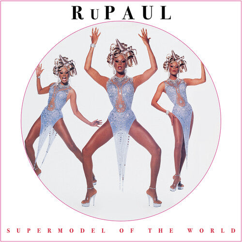 RUPAUL - SUPERMODEL OF THE WORLD (PICTURE DISC)