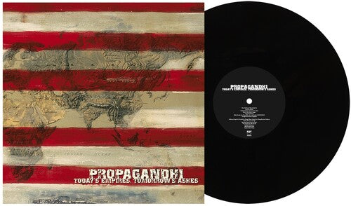 PROPAGANDHI - TODAY'S EMPIRES, TOMORROW'S ASHES (LP)