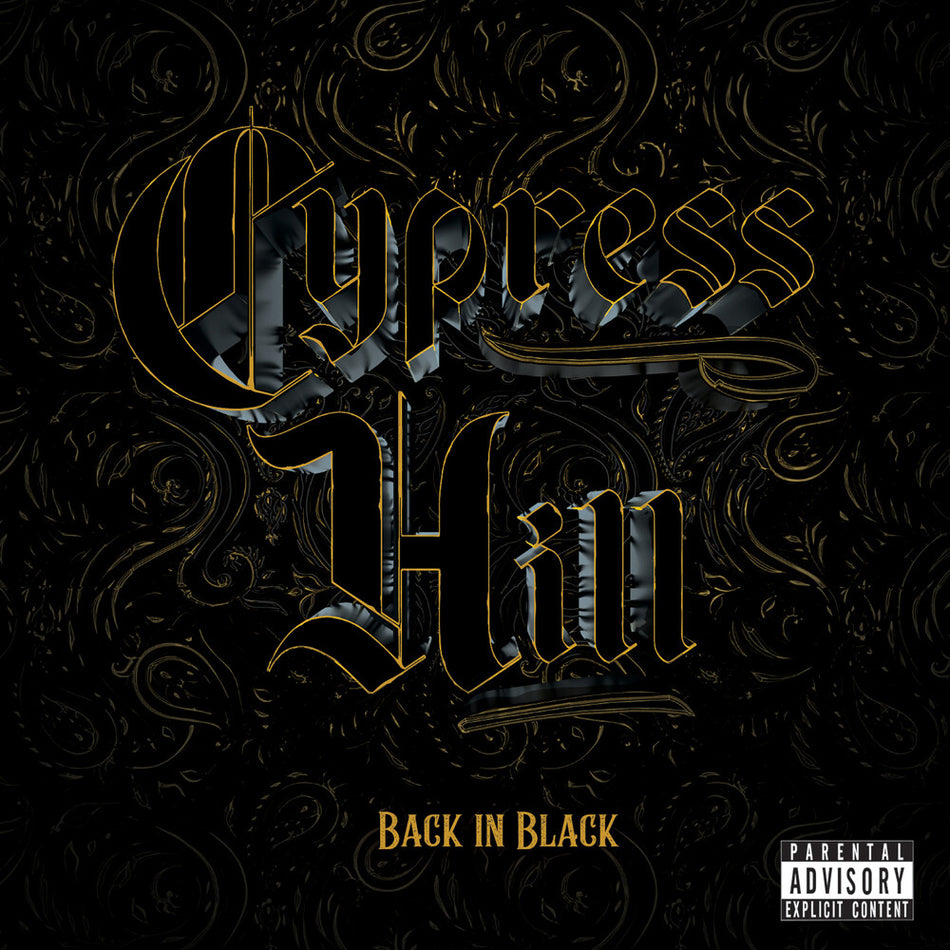 the album cover for Cypress Hill - Back In Black