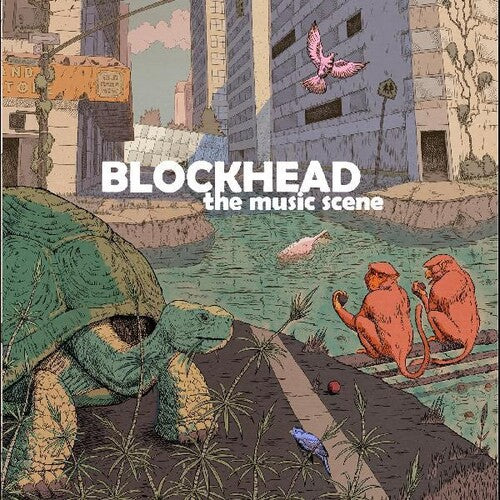 BLOCKHEAD - THE MUSIC SCENE (LP)