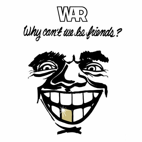 WAR - WHY CAN'T WE BE FRIENDS? (LP)