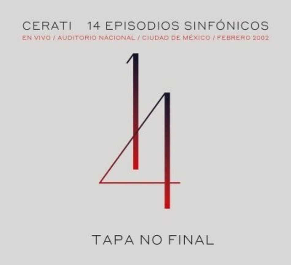 the album cover for Gustavo Cerati - 14 Episodios Sinfonicos: En Vivo Auditorio Nacional De Mexico Febrero 2002