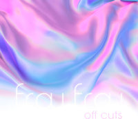 RSD: Frou Frou - Off Cuts (White Vinyl)