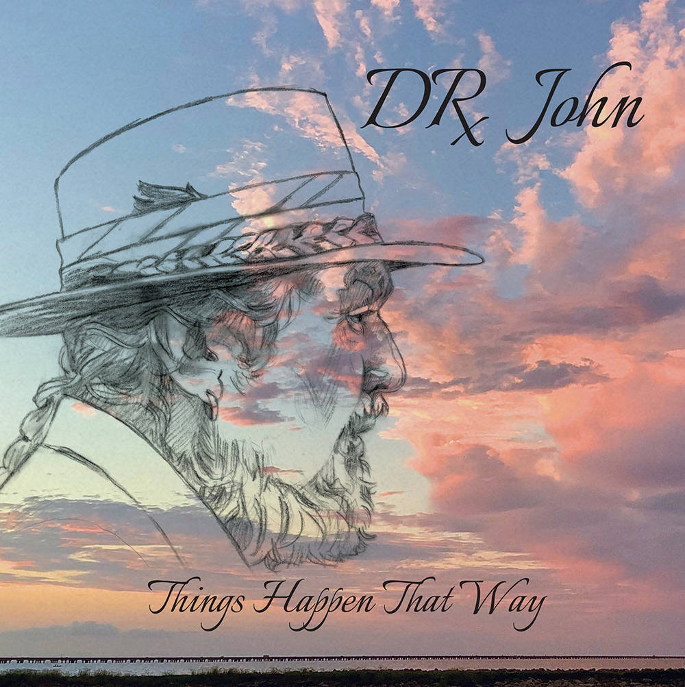 the album cover for Dr. John - Things Happen That Way [Indie Exclusive Limited Edition CD + Bonus Track]