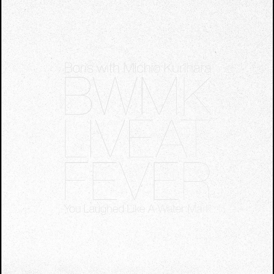the album cover for Boris / Michio Kurihara - Live at FEVER 20181229
