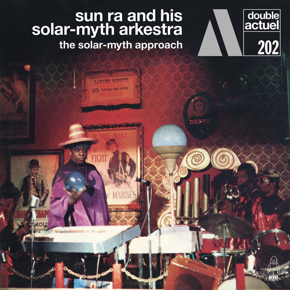 the album cover for Sun Ra & His Solar-Myth Arkestra - Solar-Myth Approach