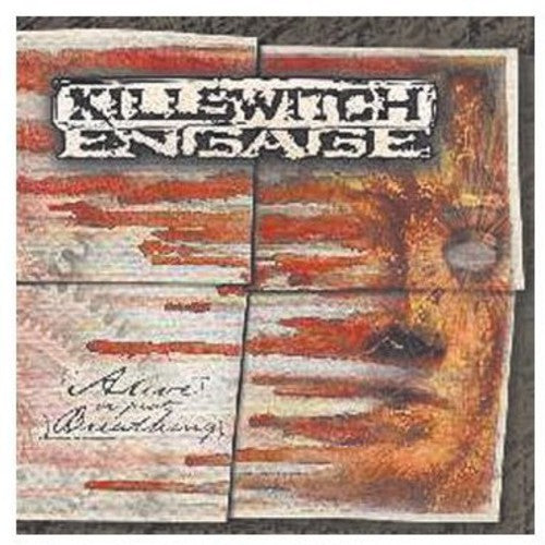 KILLSWITCH ENGAGE - ALIVE OR JUST BREATHING (CD)