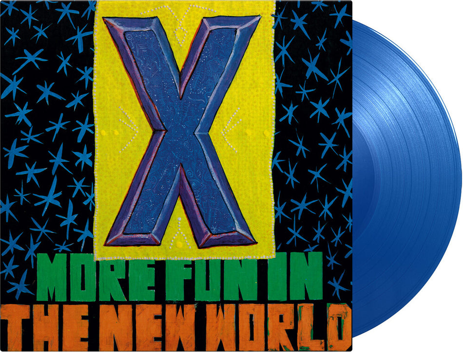 the album cover for X. - More Fun In The New World (Blue) [Colored Vinyl] [Limited Edition]