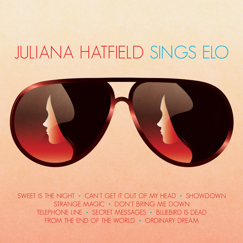 the album cover for Juliana Hatfield - Juliana Hatfield Sings ELO