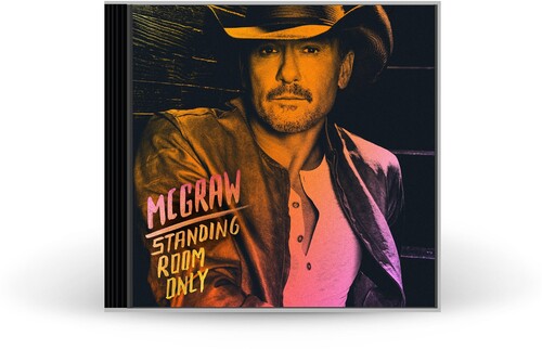 TIM MCGRAW - STANDING ROOM ONLY (CD)