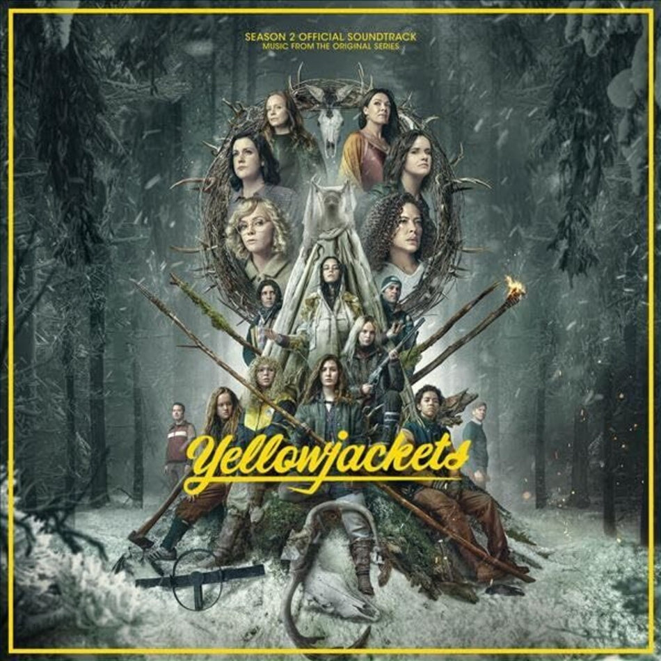 the album cover for Yellowjackets [TV Series] - Yellowjackets - Season 2 Official Soundtrack [Music From The Original Series]