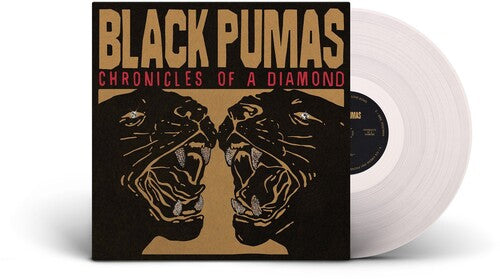 BLACK PUMAS - CHRONICLES OF A DIAMOND (CLEAR VINYL)