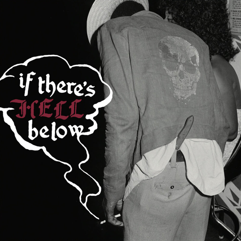 the album cover for If There's Hell Below / Various (Colv) (Red) - If There's Hell Below / Various [Colored Vinyl] (Red)