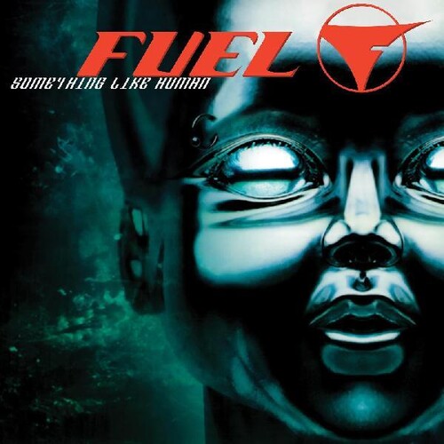 FUEL - SOMETHING LIKE HUMAN (LP)
