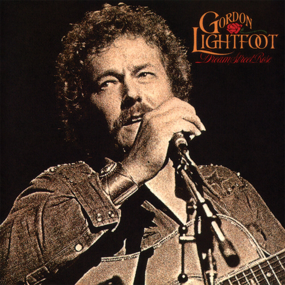 the album cover for Gordon Lightfoot - Dream Street Rose (Mod)