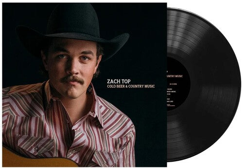 ZACH TOP - COLD BEER & COUNTRY MUSIC (LP)