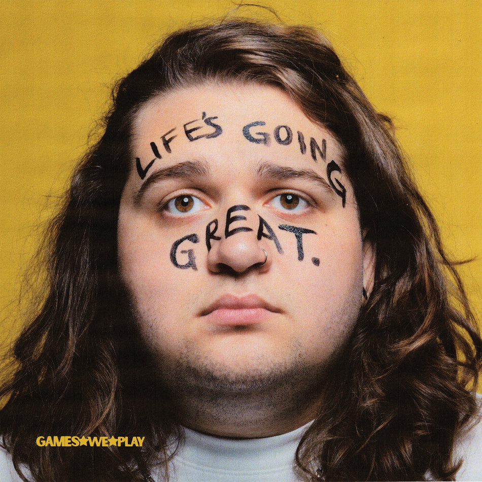 the album cover for Games We Play - Life's Going Great (Mod)