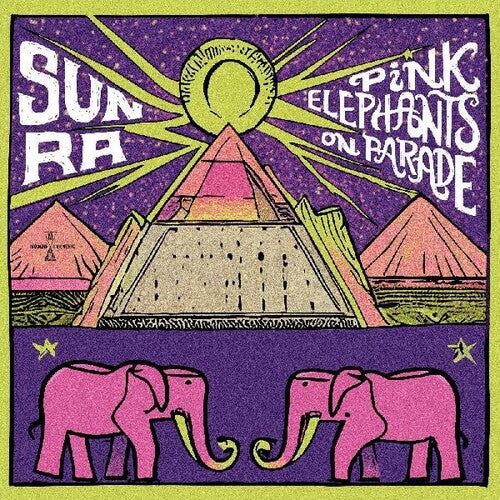 RSD24: SUN RA - PINK ELEPHANTS ON PARADE