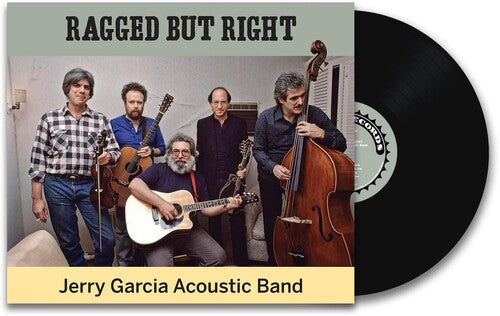 JERRY GARCIA - RAGGED BUT RIGHT (LP)