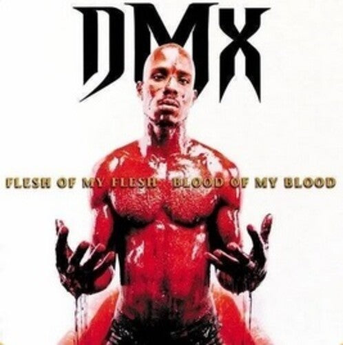 DMX - Flesh of My Flesh, Blood of My Blood (Red Vinyl)