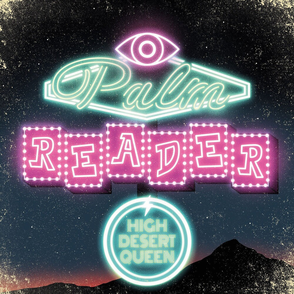 the album cover for High Desert Queen - Palm Reader
