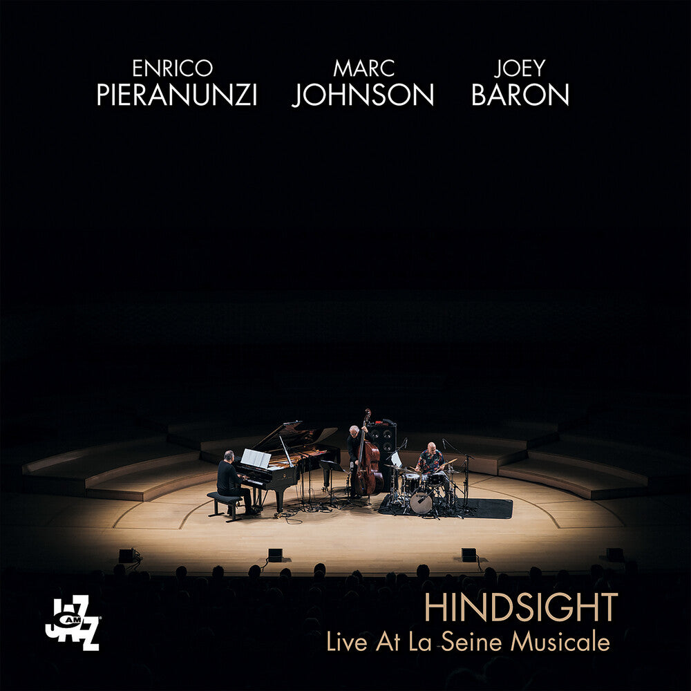 the album cover for Enrico Pieranunzi  / Johnson/Baron - Hindsight: Live At La Seine Musicale