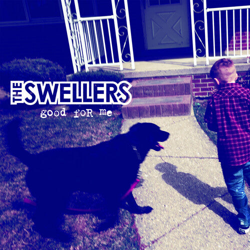THE SWELLERS - GOOD FOR ME (COLORED VINYL)