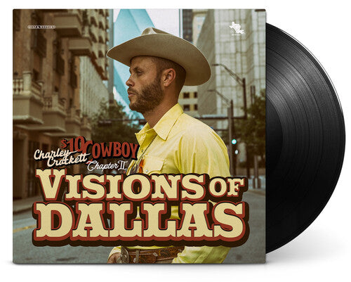 CHARLEY CROCKETT - VISIONS OF DALLAS (LP)