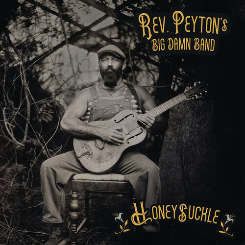 THE REVEREND PEYTON'S BIG DAMN BAND- HONEYSUCKLE (LP)