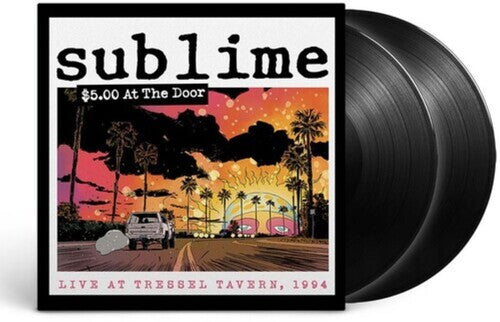 SUBLIME - $5 AT THE DOOR (LP)