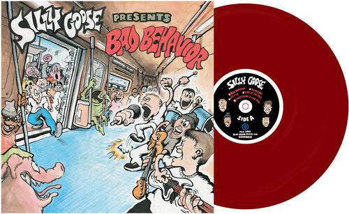 SILLY GOOSE - BAD BEHAVIOR (RUBY RED VINYL)