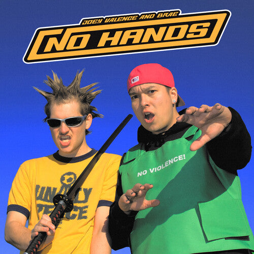 JOEY VALENCE & BRAE - NO HANDS (CD)