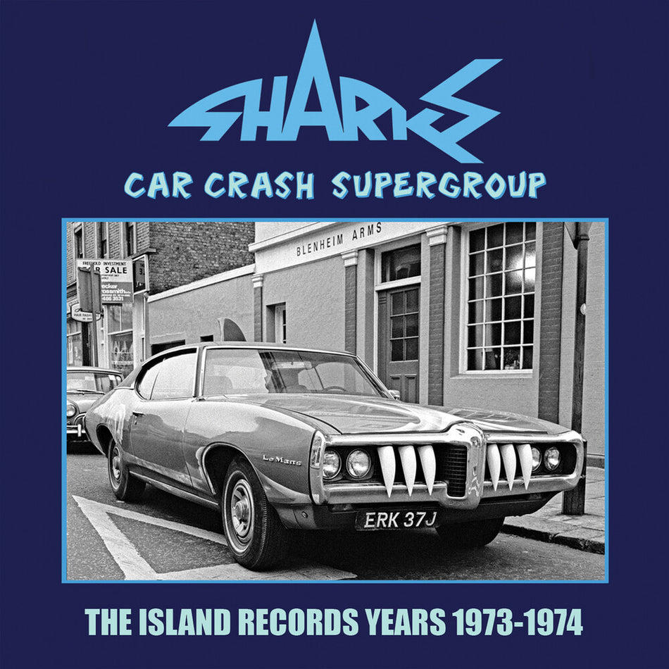 the album cover for Sharks - Car Crash Supergroup: The Island Years 1973-1974
