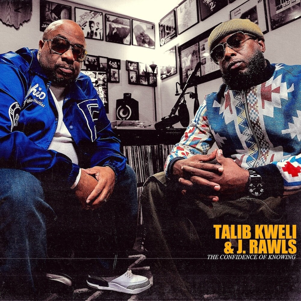 the album cover for Talib Kweli &amp; J. Rawls - The Confidence Of Knowing